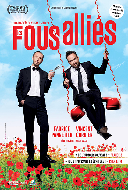 Affiche du spectacle Les Fous Alliés